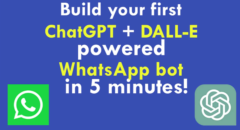 [topguides] Создайте бота WhatsApp с помощью интеграции ChatGPT и DALL-E (2023)
